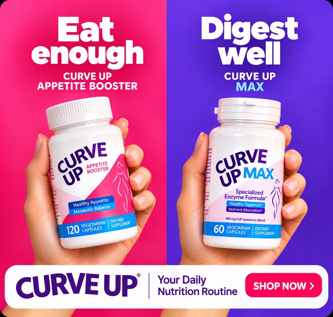 CurveUP MAX and Appetite Booster